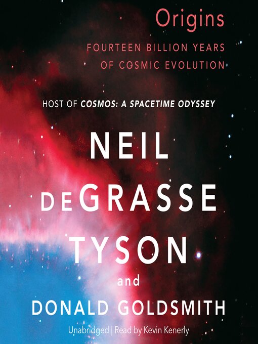 Title details for Origins by Neil deGrasse Tyson - Available